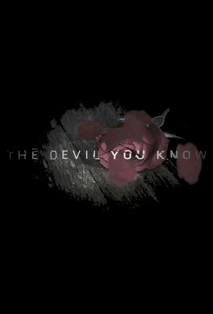 The Devil You Know ne zaman