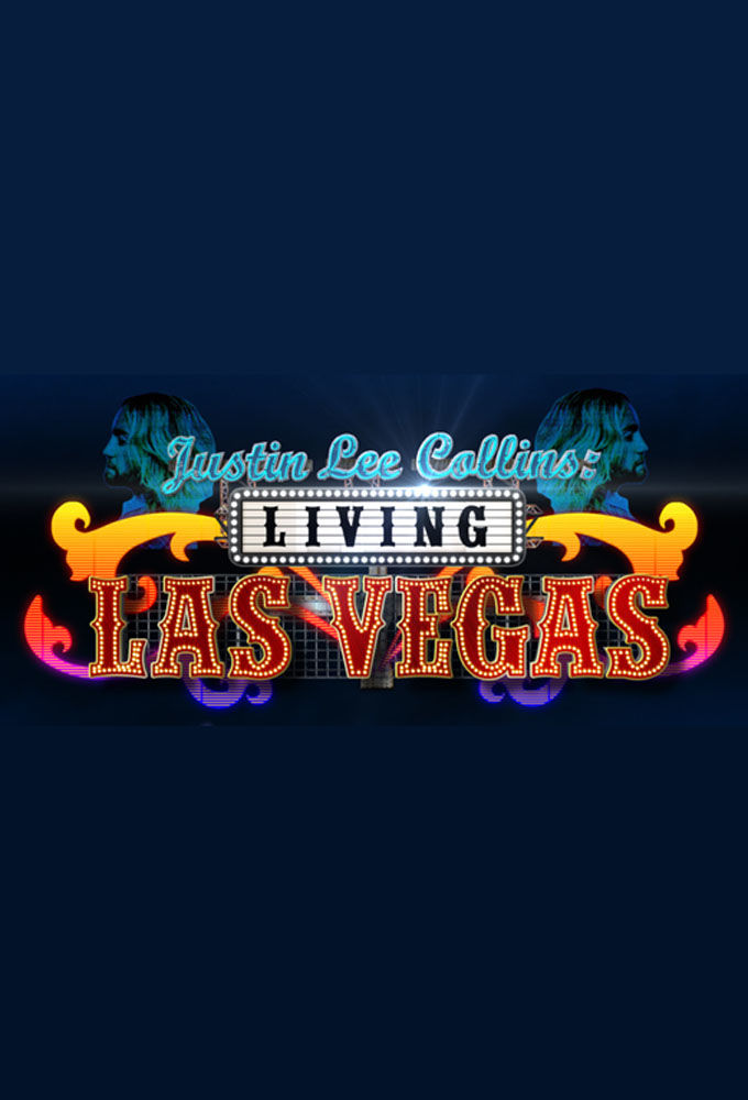 Justin Lee Collins: Living Las Vegas ne zaman