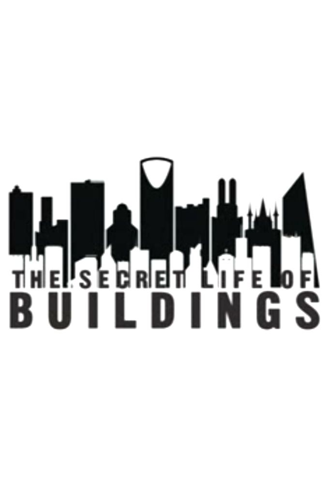 The Secret Life of Buildings ne zaman