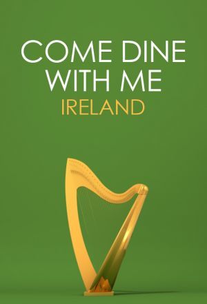 Come Dine with Me Ireland ne zaman