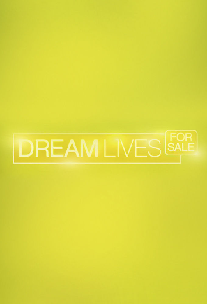 Dream Lives for Sale ne zaman