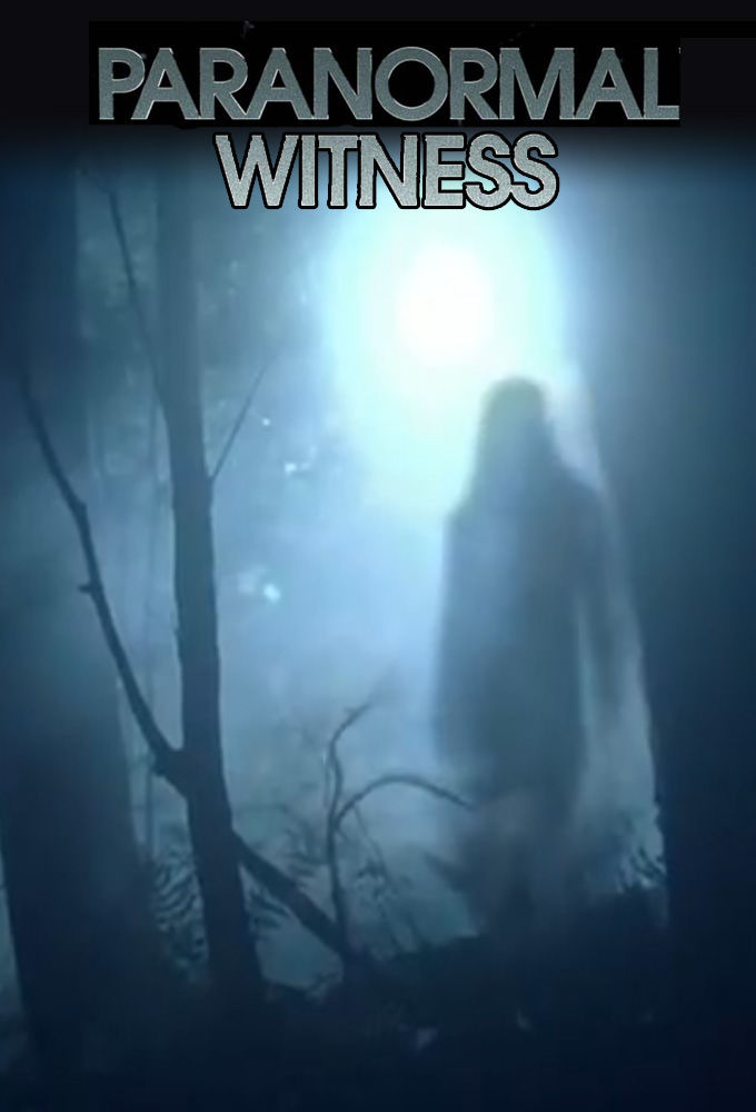 Paranormal Witness ne zaman