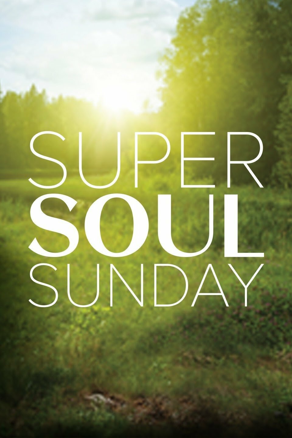 Super Soul Sunday ne zaman