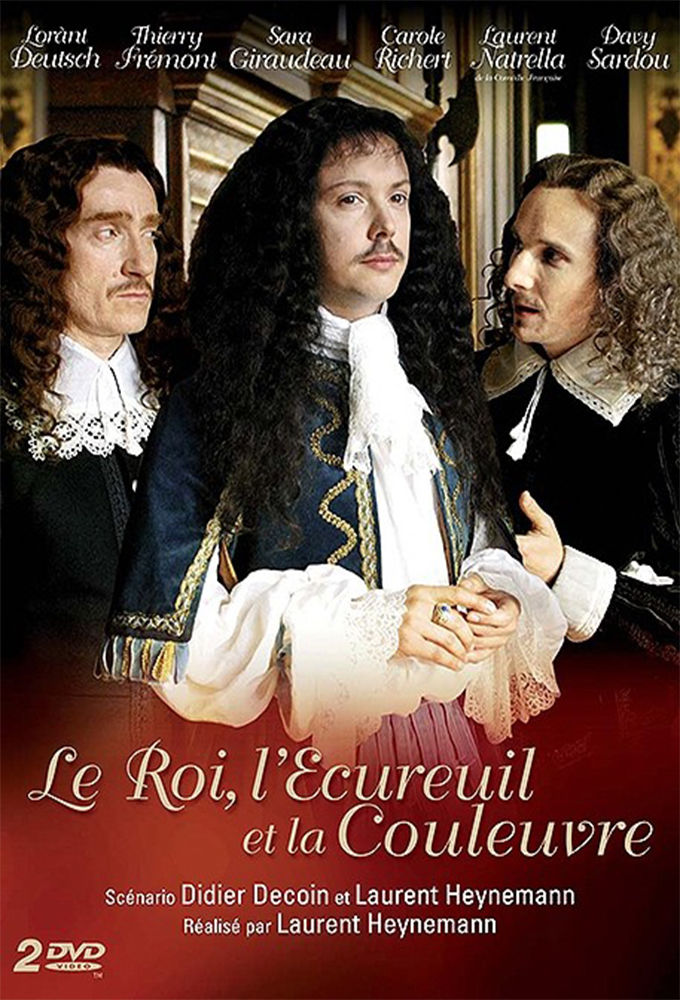 Le Roi, l'Écureuil et la Couleuvre ne zaman