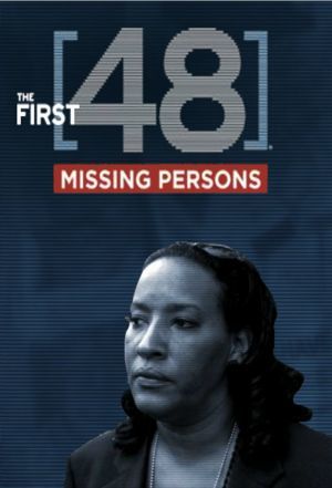 The First 48: Missing Persons ne zaman