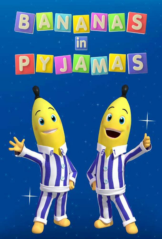 Bananas in Pyjamas ne zaman