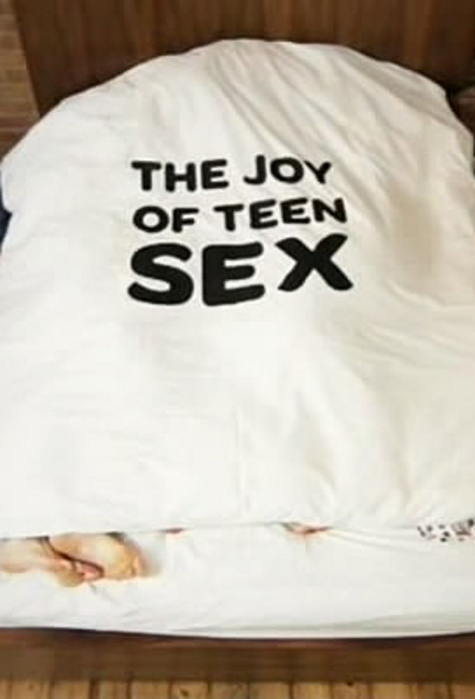 The Joy of Teen Sex ne zaman