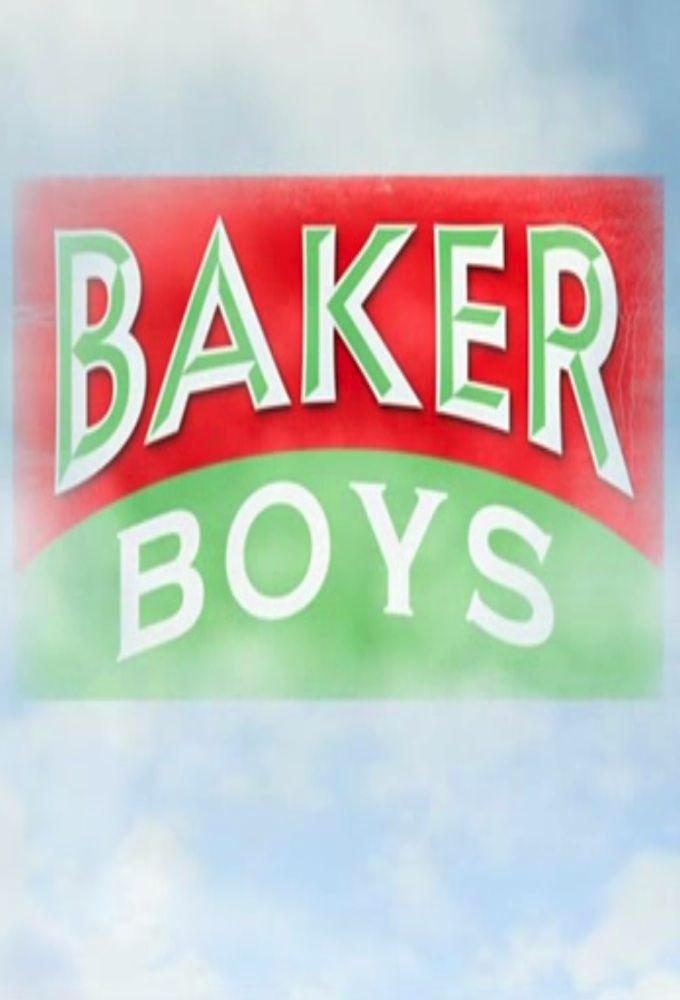 Baker Boys ne zaman