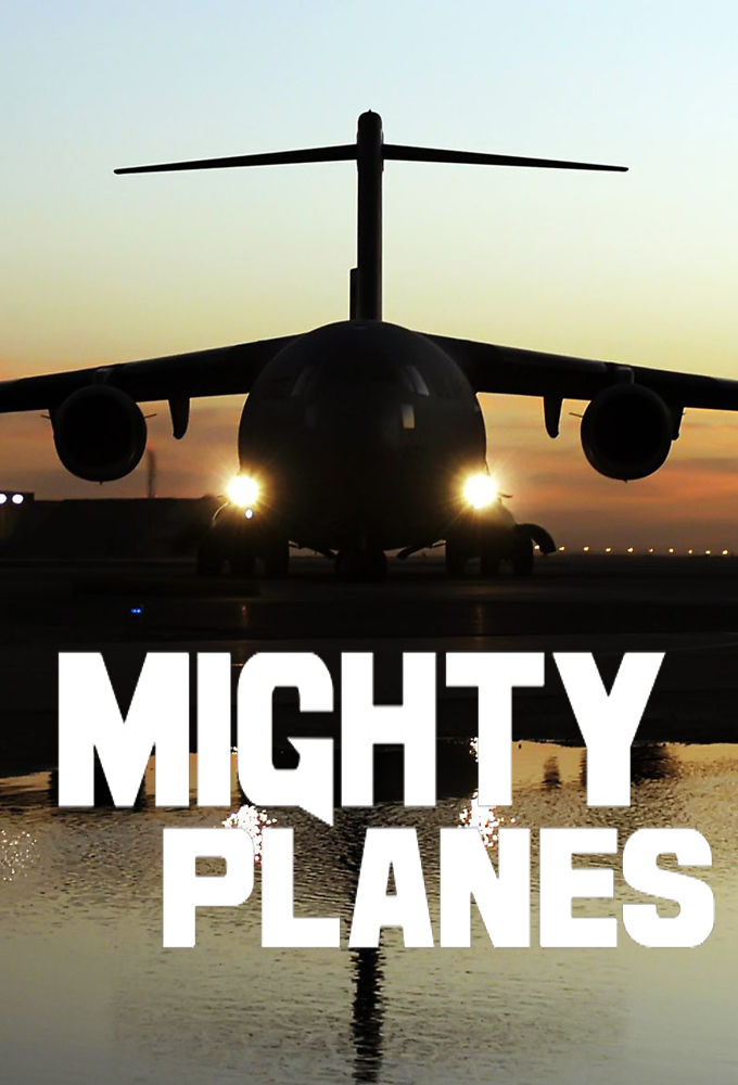 Mighty Planes ne zaman