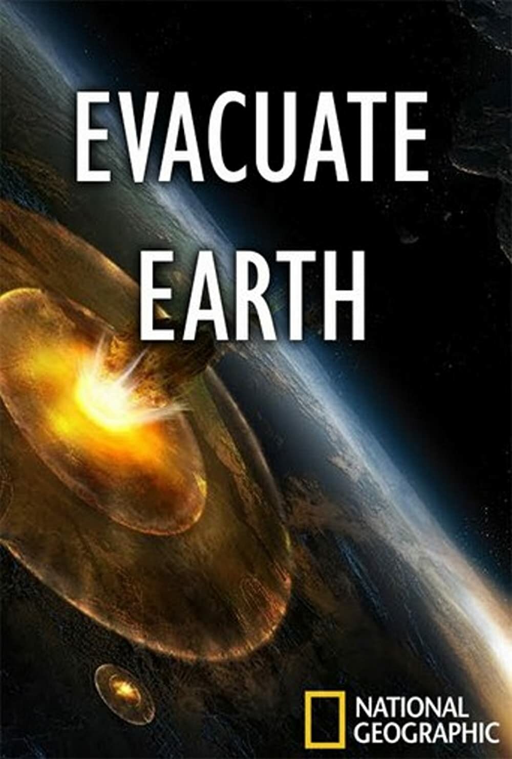 Evacuate Earth ne zaman