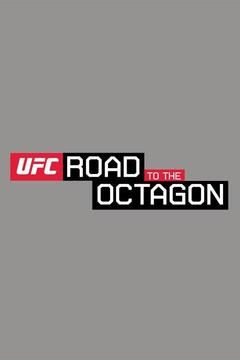 UFC's Road to the Octagon ne zaman