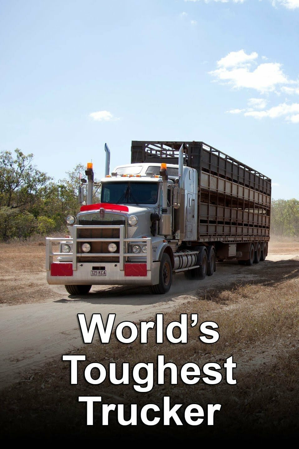 World's Toughest Trucker ne zaman