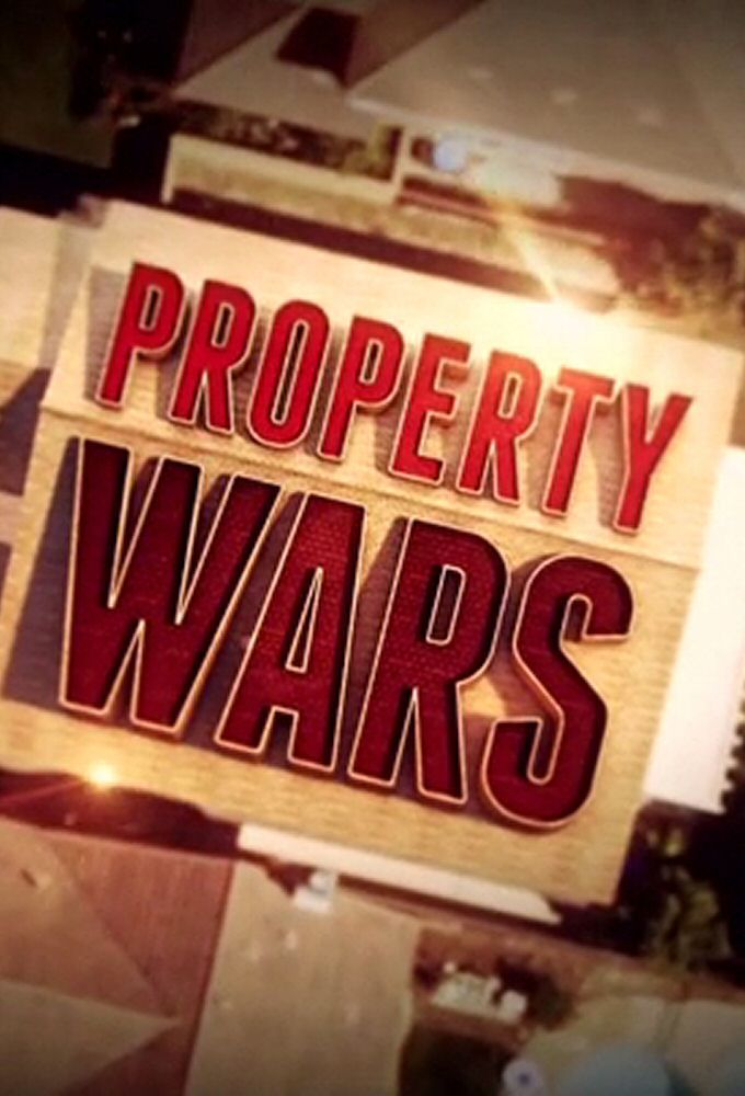 Property Wars ne zaman