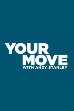 Your Move with Andy Stanley ne zaman