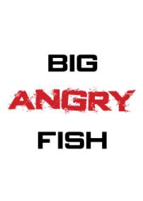 Big Angry Fish ne zaman