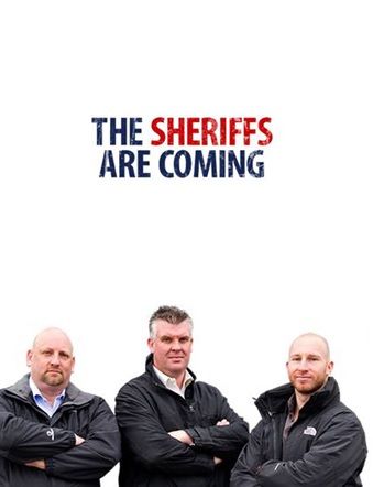 The Sheriffs Are Coming ne zaman