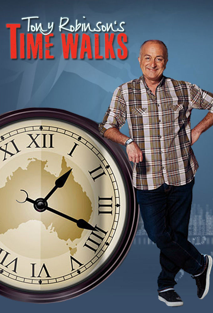 Tony Robinson's Time Walks ne zaman
