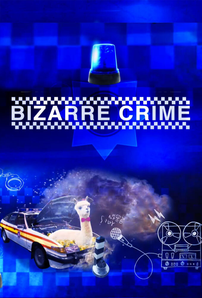 Bizarre Crime ne zaman
