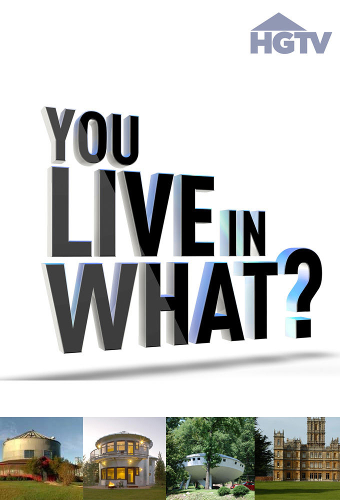 You Live in What? ne zaman