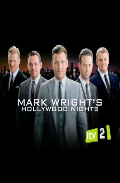 Mark Wright's Hollywood Nights ne zaman