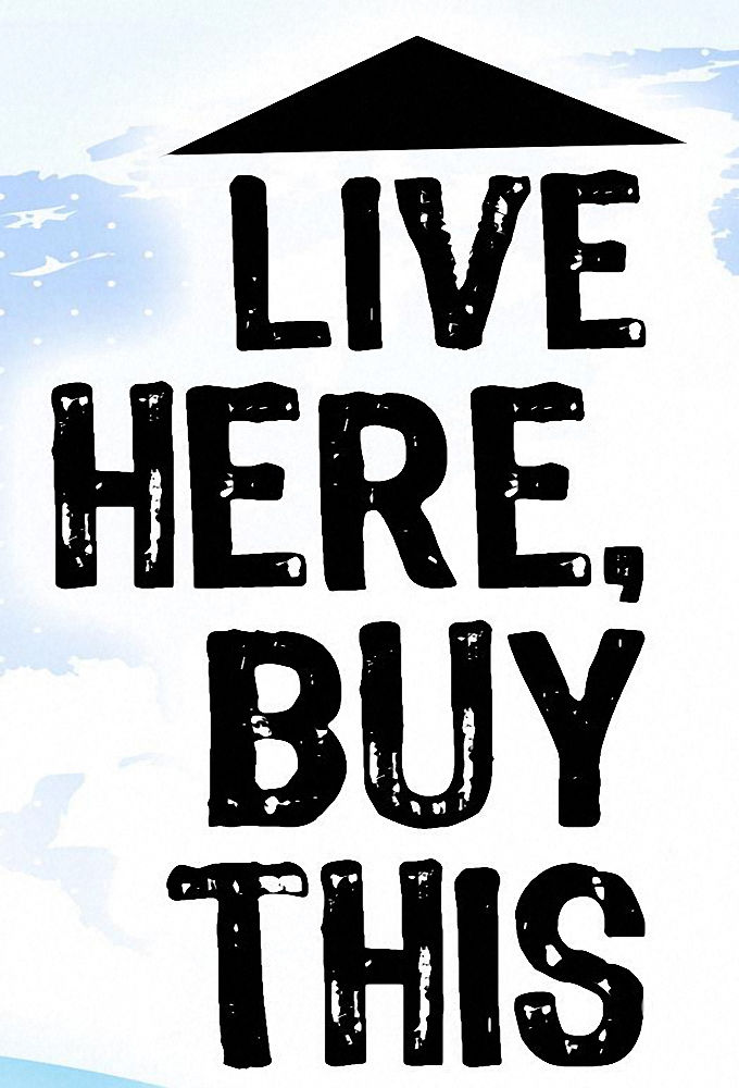 Live Here, Buy This ne zaman