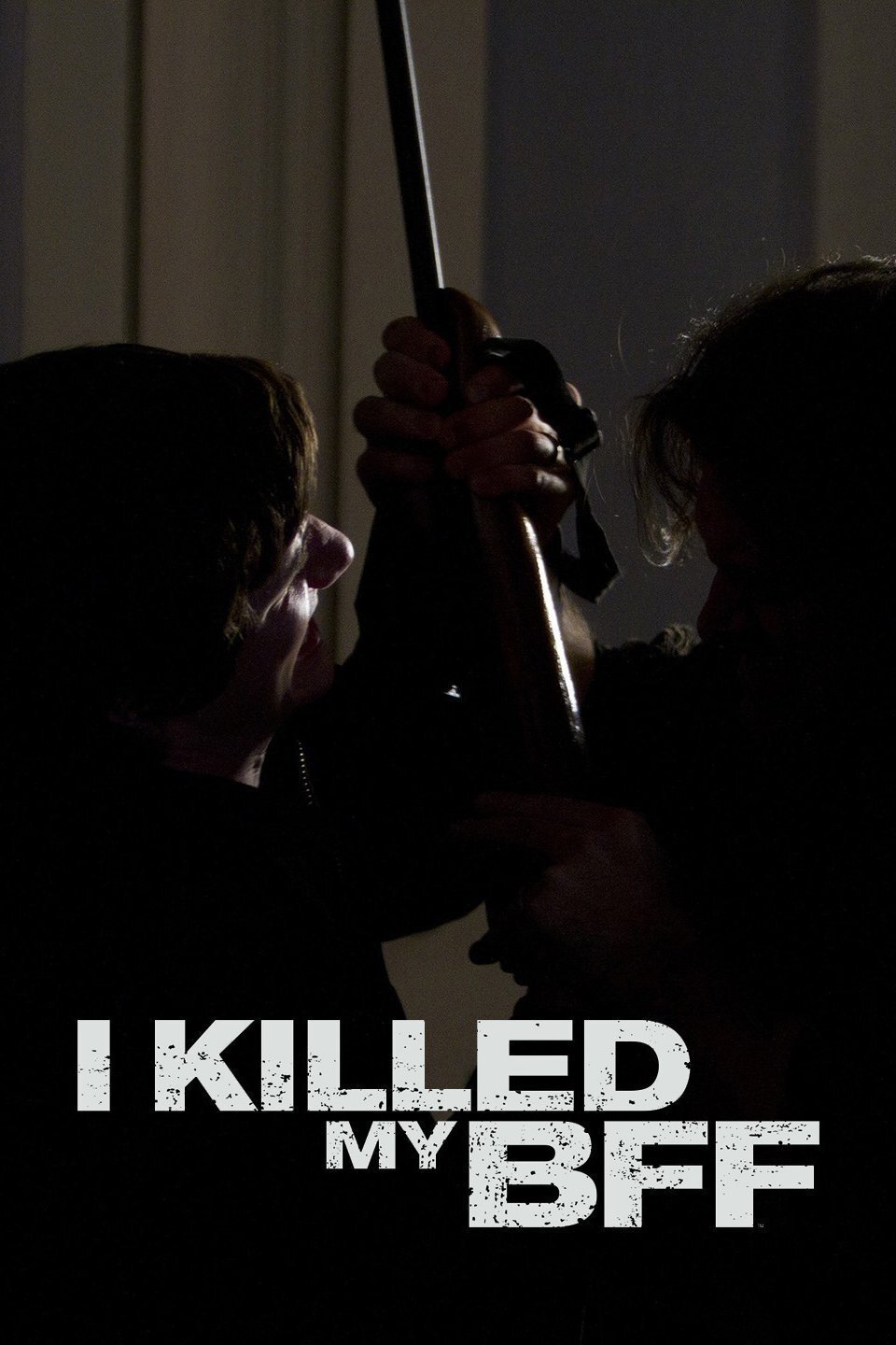 I Killed My BFF ne zaman