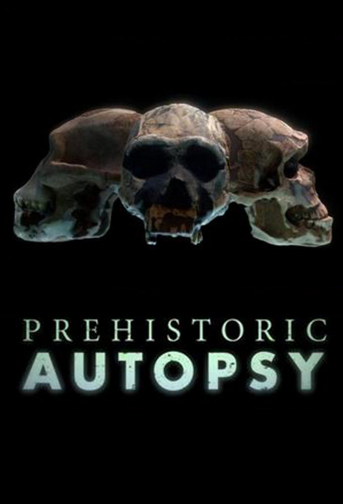 Prehistoric Autopsy ne zaman