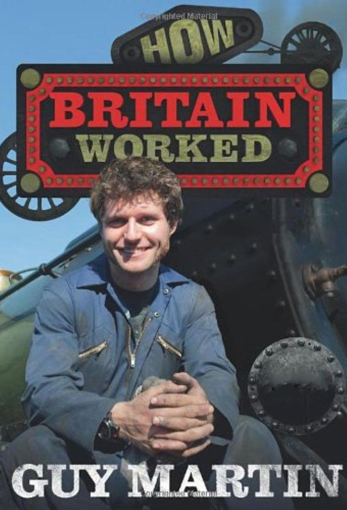 How Britain Worked ne zaman