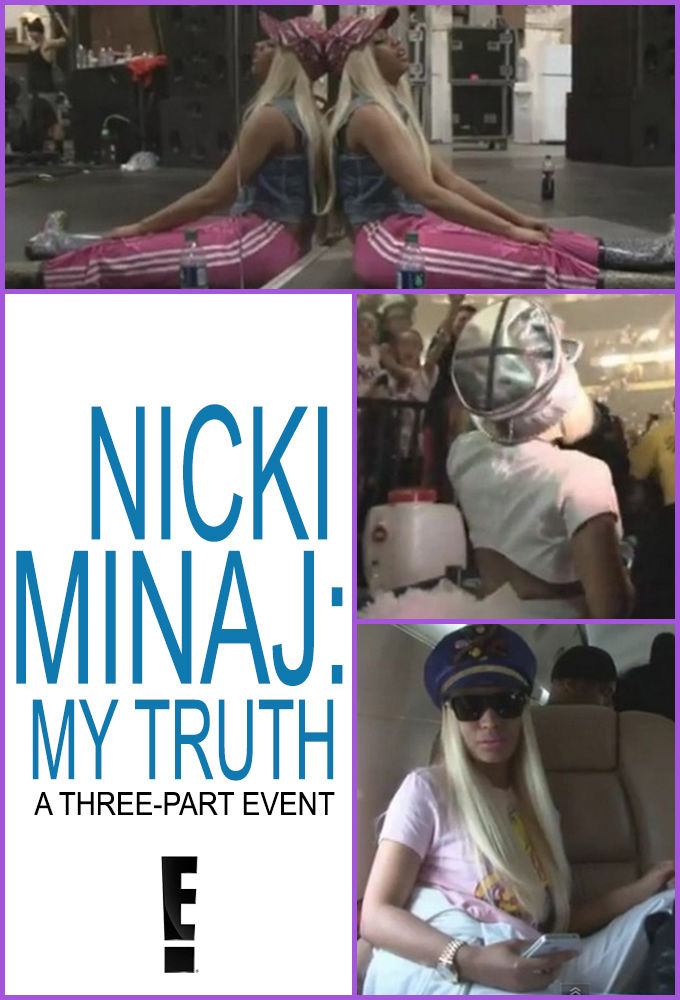 Nicki Minaj: My Truth ne zaman