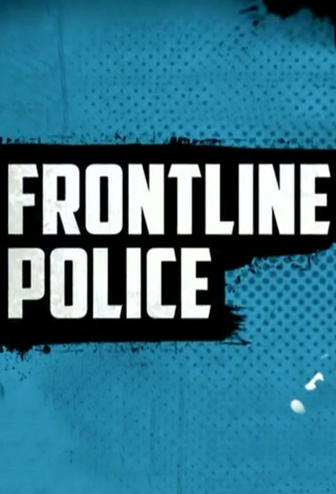 Frontline Police ne zaman