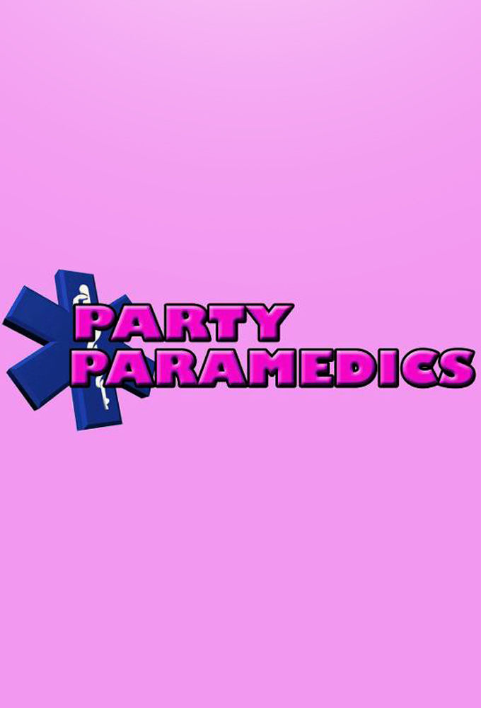Party Paramedics ne zaman