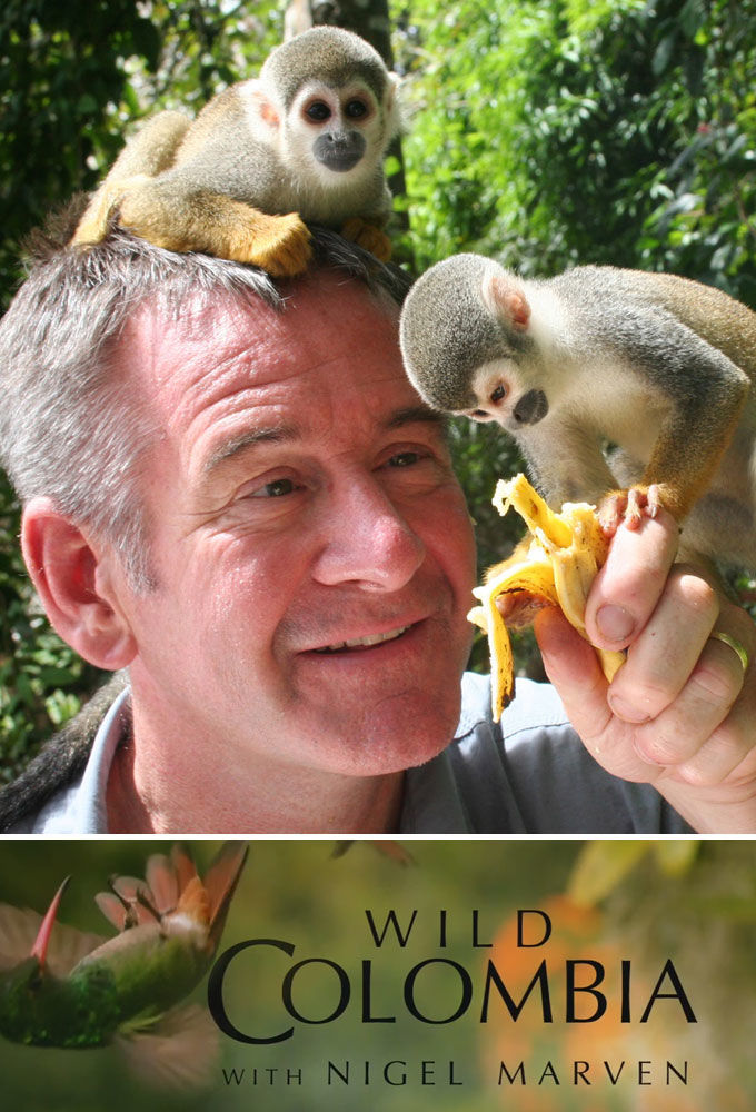Wild Colombia with Nigel Marven ne zaman