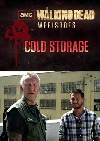The Walking Dead: Cold Storage ne zaman