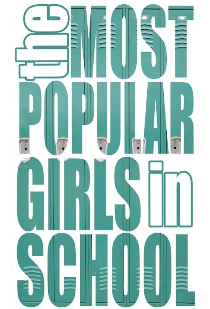 The Most Popular Girls in School ne zaman