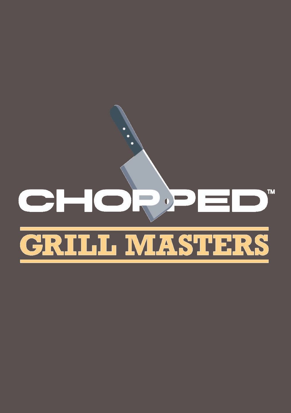 Chopped Grill Masters ne zaman