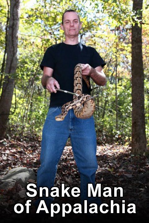 Snake Man of Appalachia ne zaman