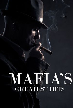 Mafia's Greatest Hits ne zaman