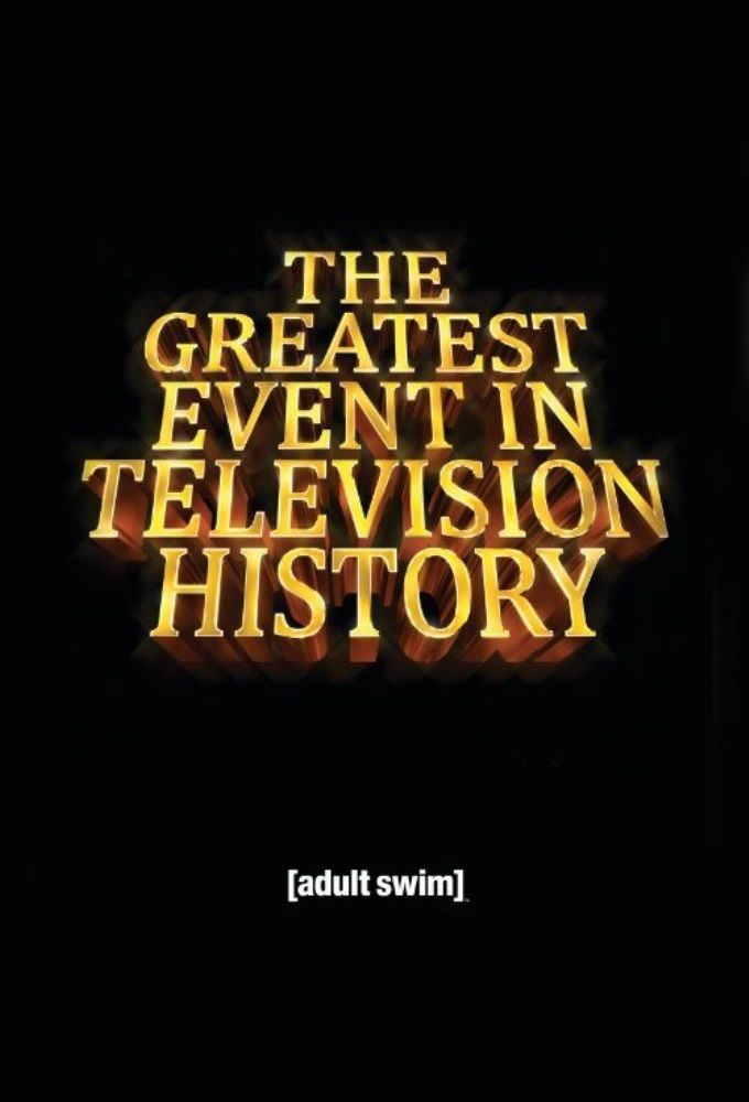 The Greatest Event in Television History ne zaman