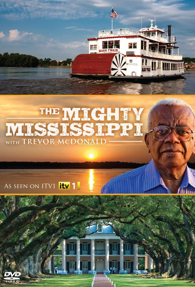 The Mighty Mississippi with Sir Trevor McDonald ne zaman