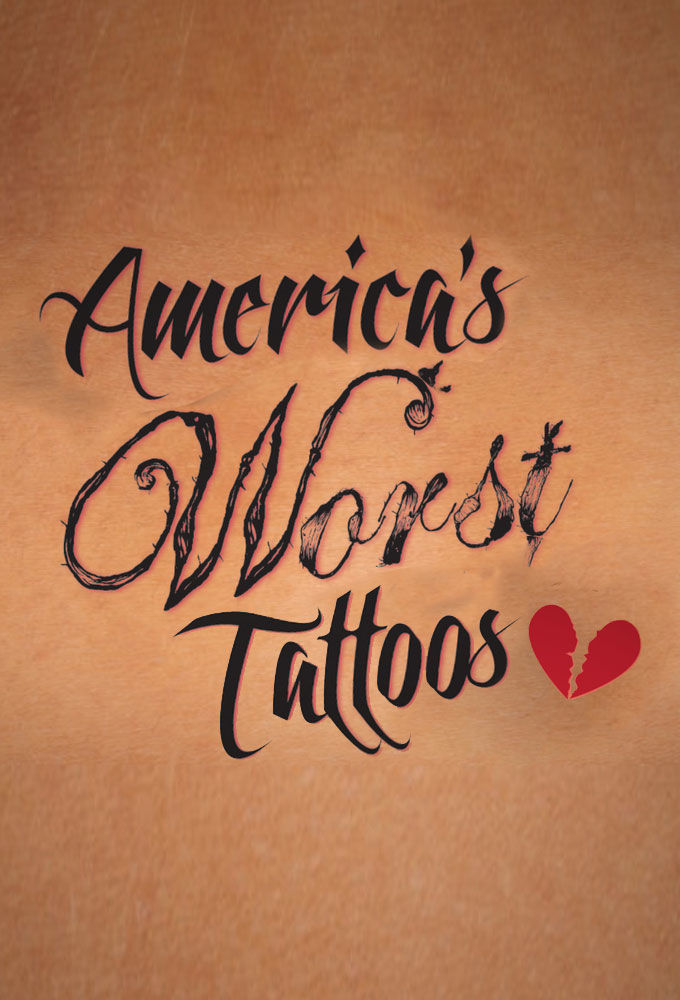 America's Worst Tattoos ne zaman