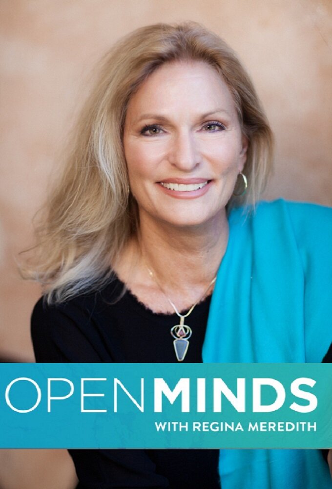 Open Minds with Regina Meredith ne zaman