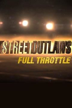 Street Outlaws: Full Throttle ne zaman