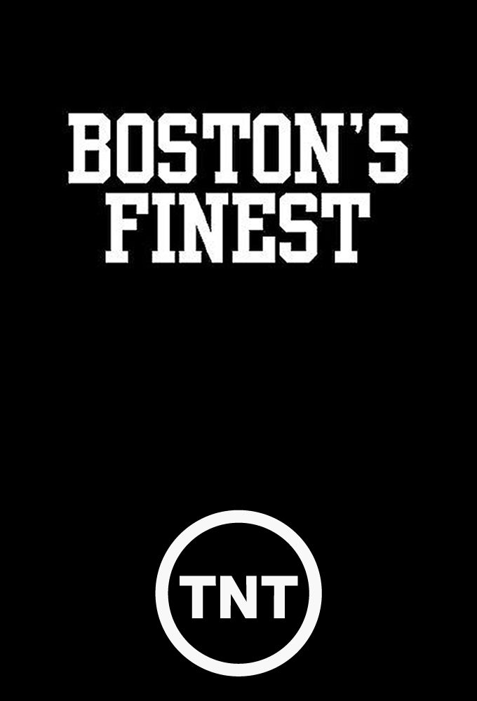 Boston's Finest ne zaman