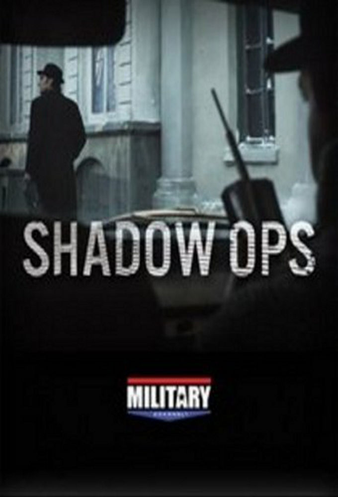 Shadow Ops ne zaman