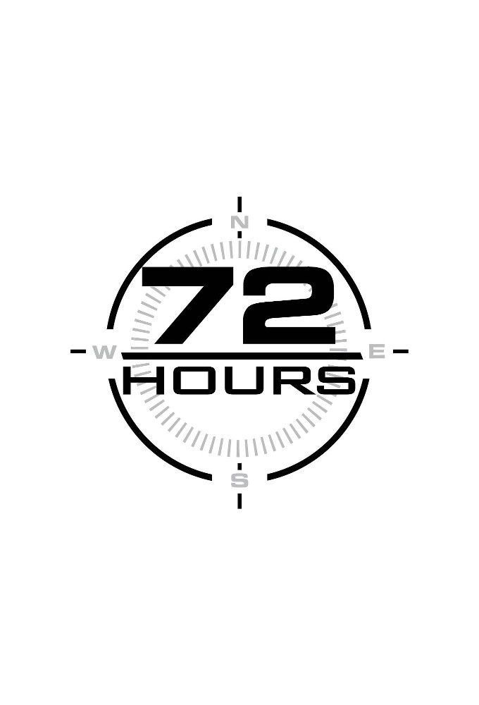 72 Hours ne zaman