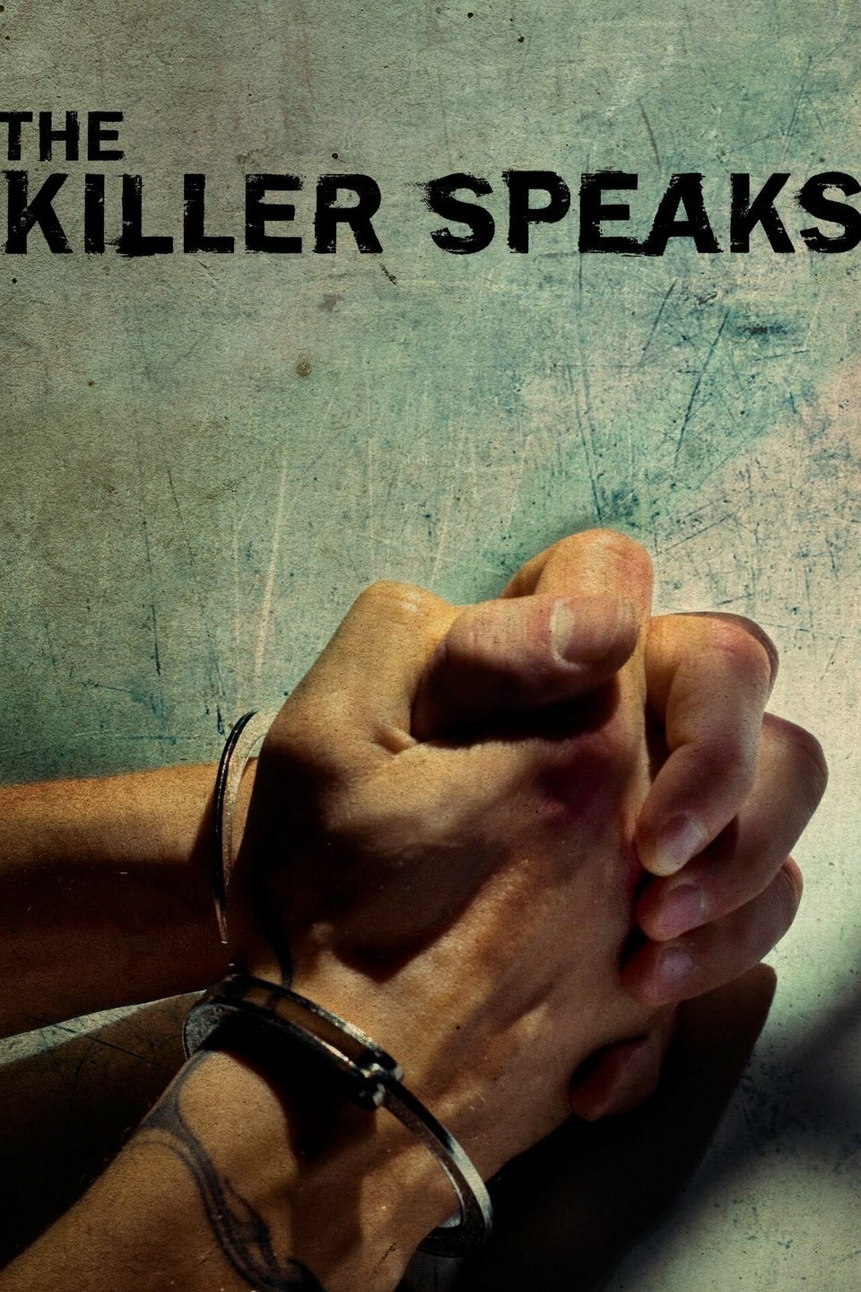 The Killer Speaks ne zaman