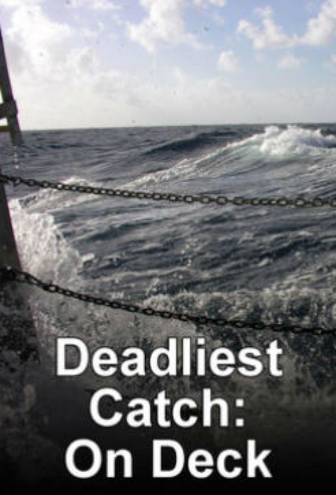 Deadliest Catch: On Deck ne zaman