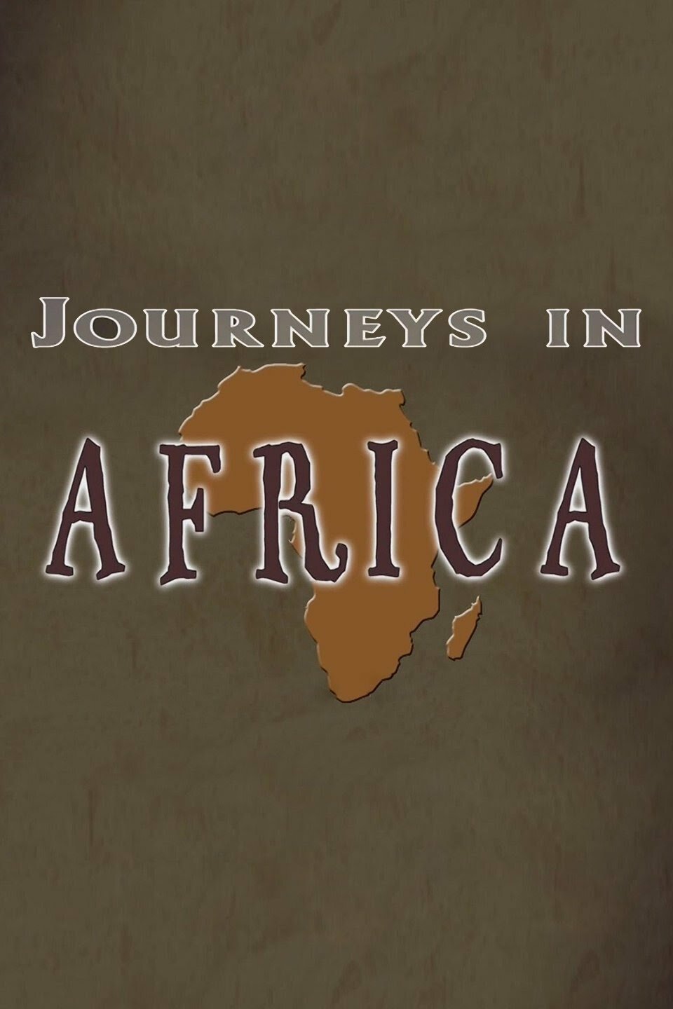 Journeys in Africa ne zaman
