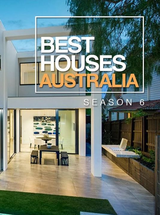 Best Houses Australia ne zaman
