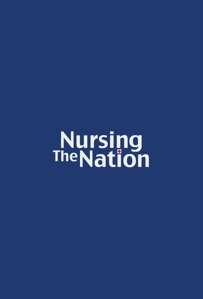 Nursing the Nation ne zaman